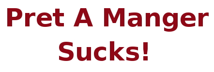 Pret A Manger Sucks2