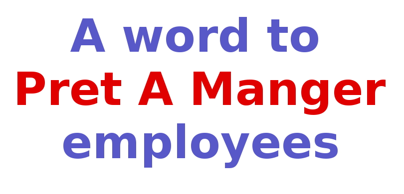 Word to Pret Employees